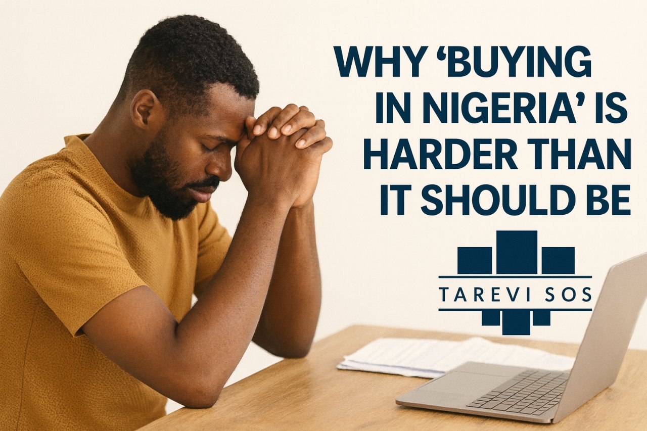 Why "Buying in Nigeria" is Harder Than It Should Be